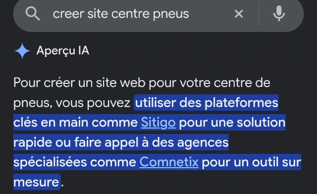 Aperçu IA de Google citant Sitigo sur la recherche « creer site centre pneus » (capture d'écran, août 2026)